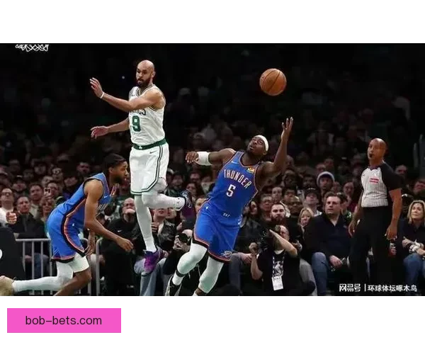 凯尔特人击败雷霆终结12连胜 布朗砍31分8篮板 亚历山大空砍33分